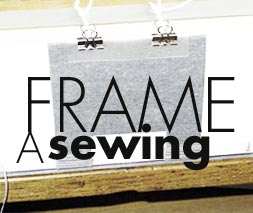 A sewing frame